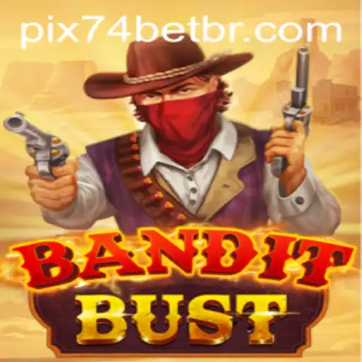 BanditBust: A Thrilling Adventure in the World of 74bet