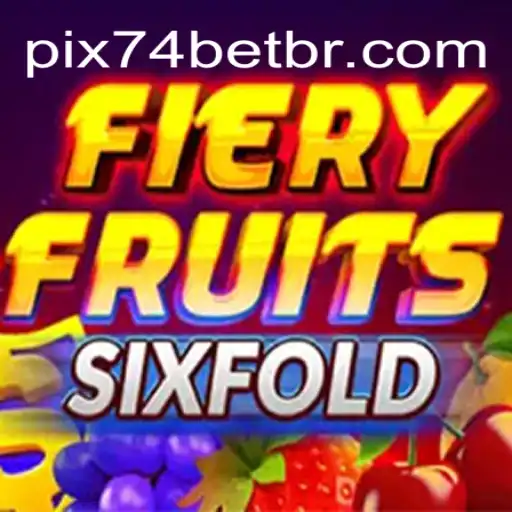 Exploring FieryFruitsSixFold: A Vibrant Adventure with 74bet