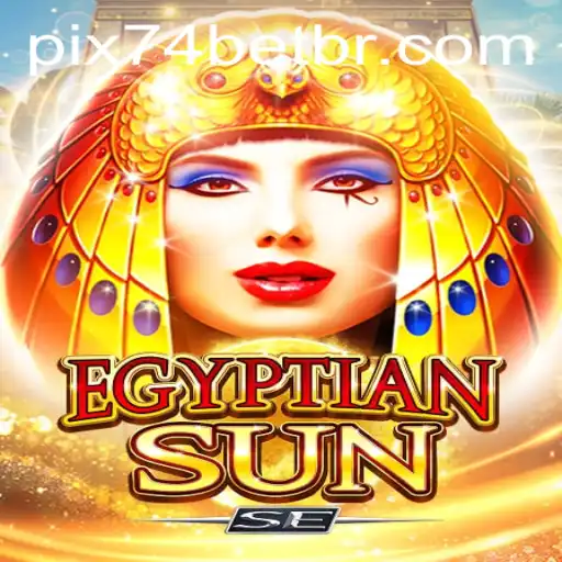 Unveiling EgyptianSunSE: Dive into the Mystique with 74bet