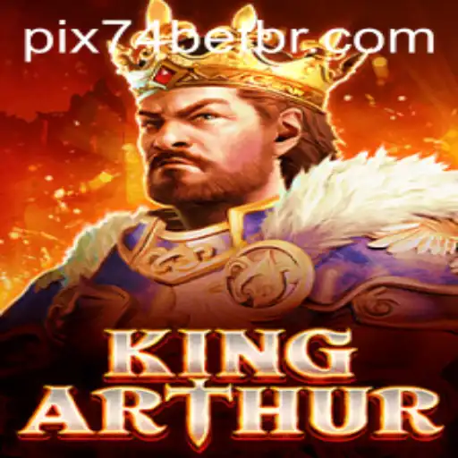 The Legendary Quest: Dive into the World of KingArthur and 74bet